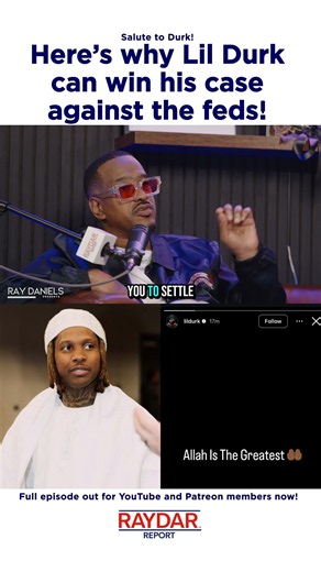 Here's why Lil Durk can win his case against the feds! Ray Daniels gets real