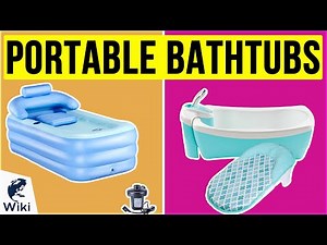 10 Best Portable Bathtubs 2020