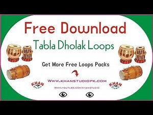 Tabla Dholak | Loops Pack | Free Download Desi Tabla Dholak Loops Best For Desi Music By Khan Studio