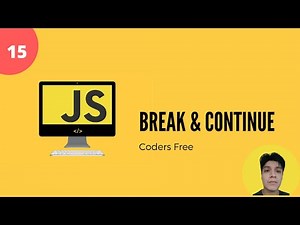 15 - Qué son las sentencias Break & Continue - Curso Javascript desde cero