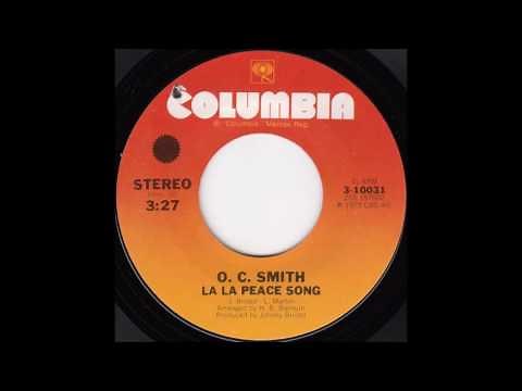 O.C. Smith - La La Peace Song