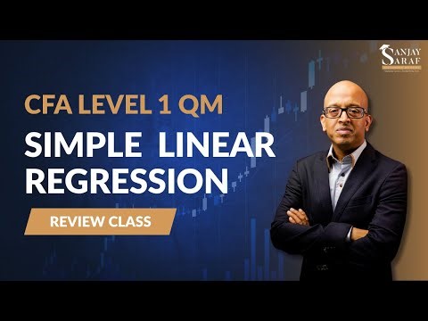 CFA Level 1 QM | Simple Linear Regression | Fastrack Review Class
