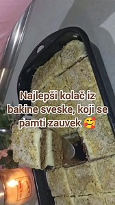 710K views · 3.1K reactions | Recept u komentaru  Najlepši kolač iz bakine sveske, koji se pamti zauvek 殺 #recept #recipe #kolac #cake | Mala Brza Kuhinjica | Facebook