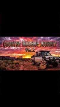 Songs That Hit - Country Mashup Journey Vol 2 4