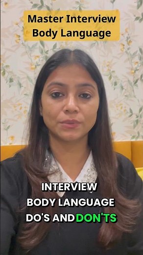 Interview Body Language: Do’s & Don’ts