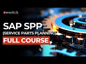 SAP SPP (Service Parts Planning) Full Course | ZaranTech