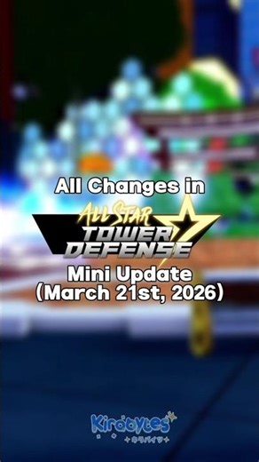 All Changes in All Star Tower Defense Mini Update (March 2026) #roblox #astd
