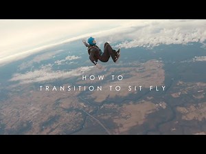 Freefly Fundamentals - How to Transition to Sit Fly