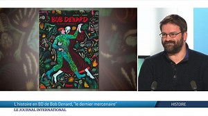 Françafrique : l'histoire en BD de Bob Denard, "le dernier mercenaire"