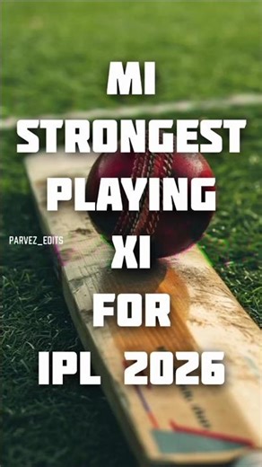MI Strongest playing XI for IPL 2026 #cricket #shorts #shortsfeed #viral