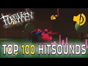 TOP 100 - HITSOUNDS IDS FOR FORSAKEN