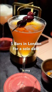 5 Bars in London where you can go alone 😍 #london #soho #solodate