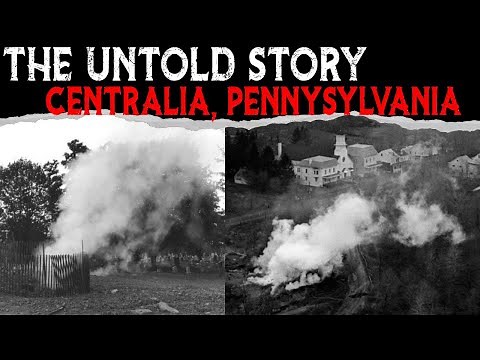The Untold Story Of CENTRALIA, Pennsylvania (The Real SILENT HILL)