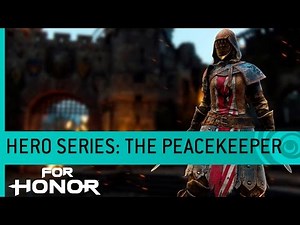For Honor Trailer: The Peacekeeper (Knight Gameplay) – Hero Series #9 [NA]