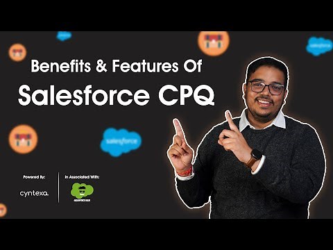 Salesforce CPQ Benefits And Features