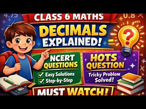 Class 6 Maths | Decimals NCERT Exemplar Questions + 1 HOTS Question Explained #class6maths #decimals