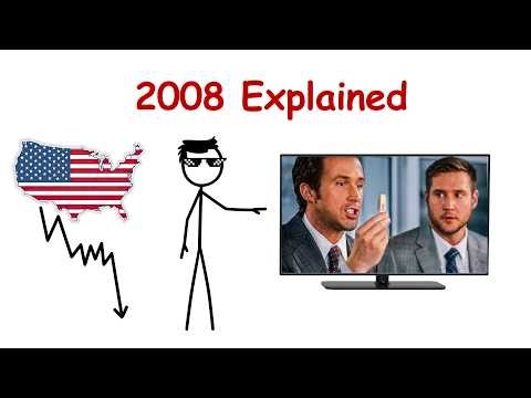 The 2008 Financial Crisis Explained Simply