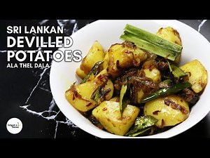 🇱🇰 Ala Thel Dala | Sri Lankan Devilled Potatoes | Tempered Potato | Sri Lankan Potato Fry