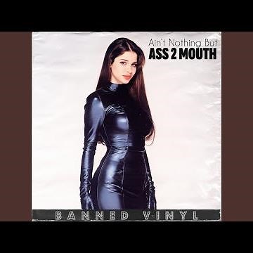 Ain't Nothing but Ass 2 Mouth