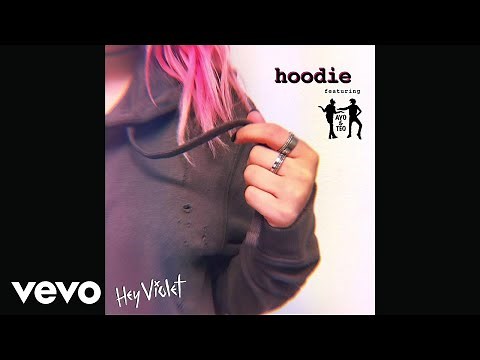 Hey Violet - Hoodie (Audio) ft. Ayo & Teo