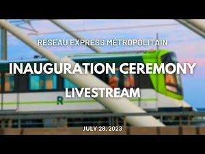 Montréal's Réseau Express Métropolitain - Inauguration Ceremony and the First Ride! (LIVE)