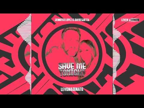 Save Me Tonight (Levon & Dinato Re‑Work)
