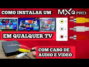 COMO INSTALAR O MXQ PRO 4K EM QUALQUER TV ANTIGA | 2025