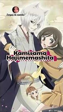 Kamisama Hajimemashita