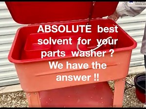 Best parts washer solvent ? Here's our pick.