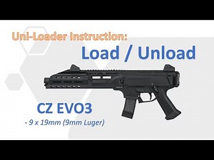 Uni-Loader Instruction: Loading/Unloading of CZ EVO3 Magazine