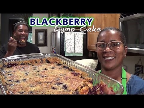 Blackberry Dump Cake | Blackberries Bring Back Sweet Childhood Memories | #DumpCakeMarathon