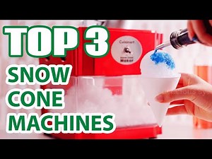 Top 3 Best Snow Cone Machines on Amazon (You Won’t Believe #1!)