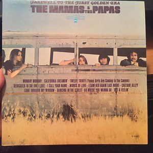 The Mamas & The Papas - Farewell To The First Golden Era