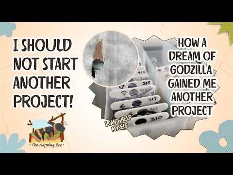 Saving Godzilla Through Cross Stitch: Despite My Overwhelming Project List