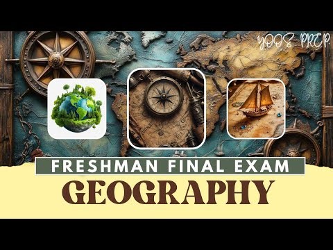 Freshman Geography Final Exam Review | Questions and Answers Explained |