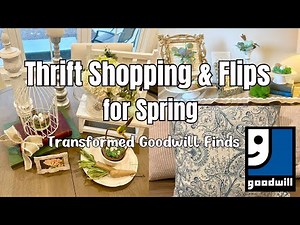 Goodwill Haul & 6 EASY Thrift Flips for Spring Cottage, Cottagecore & Farmhouse Decor