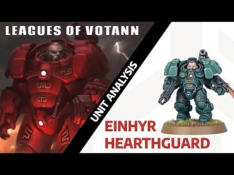 Leagues of Votann Unit Analysis - Einhyr Hearthguard