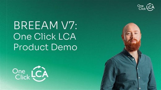 One Click LCA BREEAM V7 Product Demo | One Click LCA