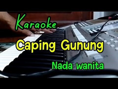 Karaoke - CAPING GUNUNG / Langgam " nada wanita