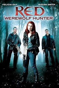 Watch And Download Movie Video Red: Werewolf Hunter For Free!