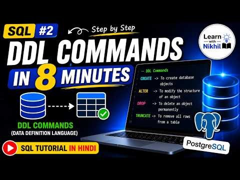 DDL Commands in SQL | CREATE, ALTER, DROP & TRUNCATE Explained | SQL Tutorial Hindi #2