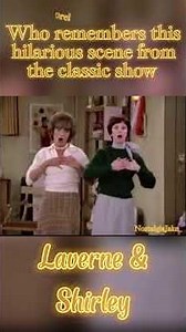Laverne and Shirley Funniest Moments | Part 1 #laverneandshirley #shorts