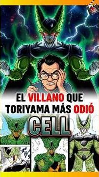 EL DOLOR DE HUEVOS DE AKIRA TORIYAMA : Cell #dragonballsuper #dragonballz #androides