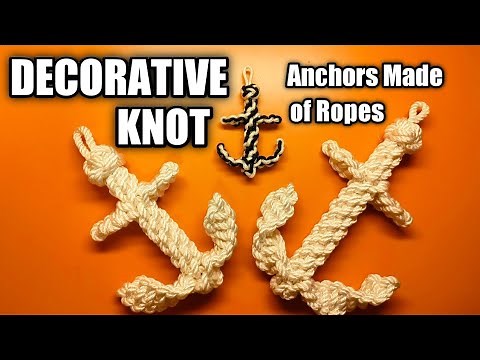 How to make anchor using ropes | Decorative knot by sailor
