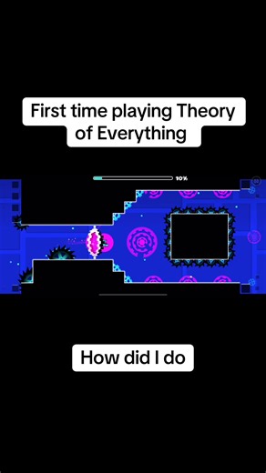 Not a bad first attempt #geometrydash | theory of everything 1