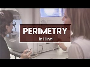 Perimetry | How to use Perimetry | How to check Field of Vision |