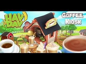 Hay Day Machines - Coffee Kiosk (Guide)