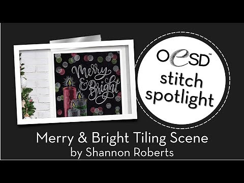 OESD Stitch Spotlight - Merry & Bright Tiling Scene by Shannon Roberts