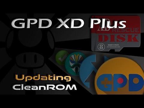 GPD XD Plus: Updating CleanROM