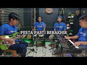 PESTA PASTI BERAKHIR KARAOKE NADA COWOK Rhoma Irama